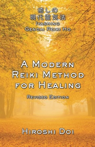 A Modern Reiki Method for Healing von International Center For Reiki Training